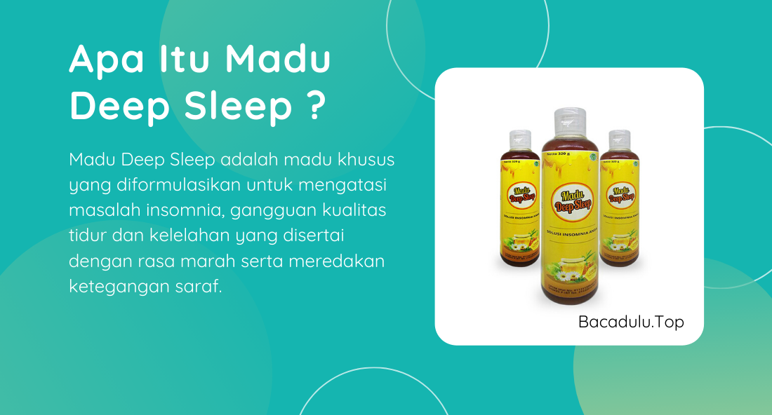 Apa Itu Madu Deep Sleep ?